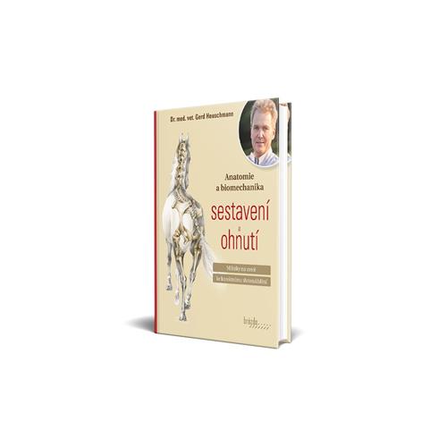 Kniha Anatomie a biomechanika, Dr. Gerd Heuschmann Kniha Anatomie a biomechanika, Dr. Gerd Heuschmann