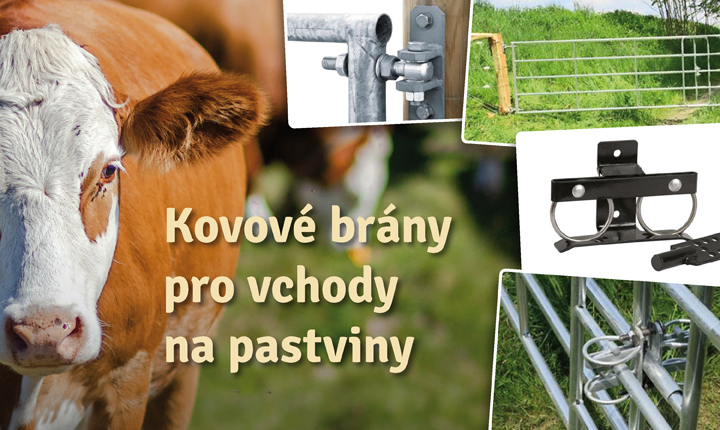 Kovové brány na pastviny
